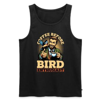 Bird Enthusiast Coffee Ornithologist Coffee Lover - Men's Premium Organic Tank Top - black - Front - Michal (187cm)