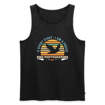 Bird Photography A Short Story I Am A Birdwatcher - Men's Premium Organic Tank Top - black - Front - Michal (187cm)