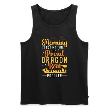 Dragon Boating Morning Is Not My Time Loves Rowing - Männer Premium Bio Tank Top - Schwarz - Vorne - Michal (187cm)