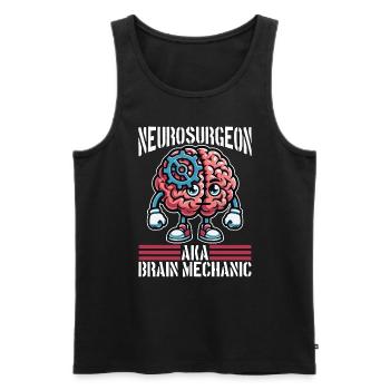 Neurosurgeon AKA Brain Mechanic Neuroscientist - Men's Premium Organic Tank Top - black - Front - AI Model Male 178 light (178cm)