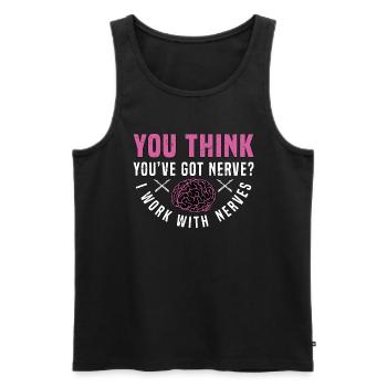 Neurosurgeon You Think You've Got Brain Doctor - Men's Premium Organic Tank Top - black - Front - AI Model Male 178 light (178cm)