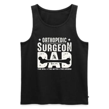 Orthopedic Surgeon Dad The Idol The Orthopedist - Männer Premium Bio Tank Top - Schwarz - Vorne - Michal (187cm)