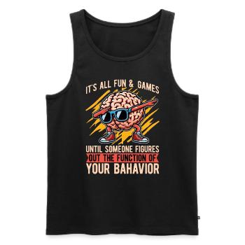 Behavioral Therapist It's All Fun & Psychology - Men's Premium Organic Tank Top - black - Front - AI Model Male 178 light (178cm)