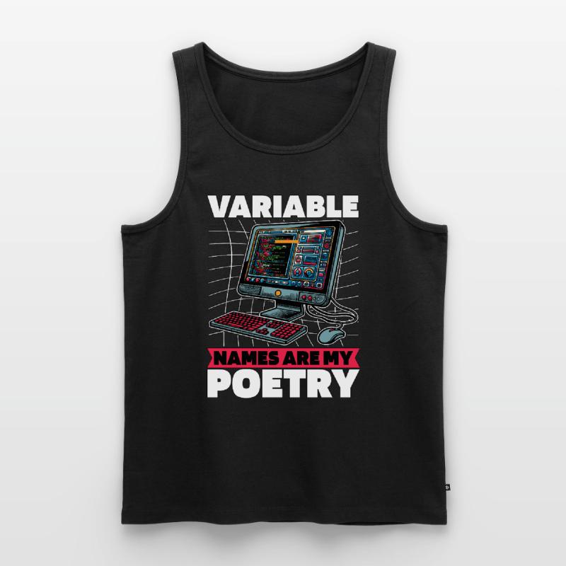 Coder Variable Names Are My Poetry Programmer Männer Premium Bio Tank Top