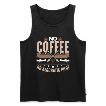Aerobatic Pilot No Coffee No Aviation Coffee Lover - Männer Premium Bio Tank Top - Schwarz - Vorne - Michal (187cm)