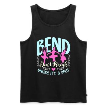 Dance Teacher Bend Don't Break Unless It's Dancing - Männer Premium Bio Tank Top - Schwarz - Vorne - Michal (187cm)