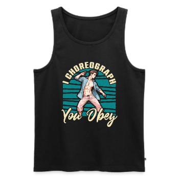 Professeur de danse I Choreograph You Obey Chorégraphe - Débardeur bio Premium Homme - noir - Devant - AI Model Male 178 light (178cm)
