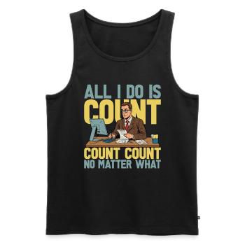 Accounting All I Do Is Count Count Data Analysis - Männer Premium Bio Tank Top - Schwarz - Vorne - AI Model Male 178 light (178cm)