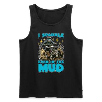 Mud Racing I Sparkle Even In The Mud Motorsport - Men's Premium Organic Tank Top - black - Front - AI Model Male 178 light (178cm)