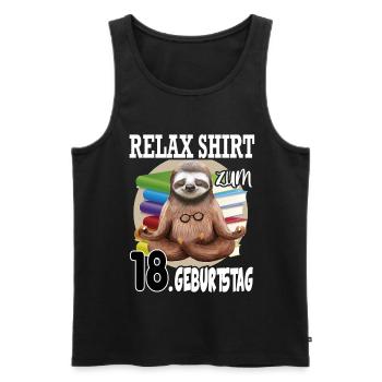 Relax Faultier Geburtstag 18 Jahre Sloth Lustig - Männer Premium Bio Tank Top - Schwarz - Vorne - Michal (187cm)