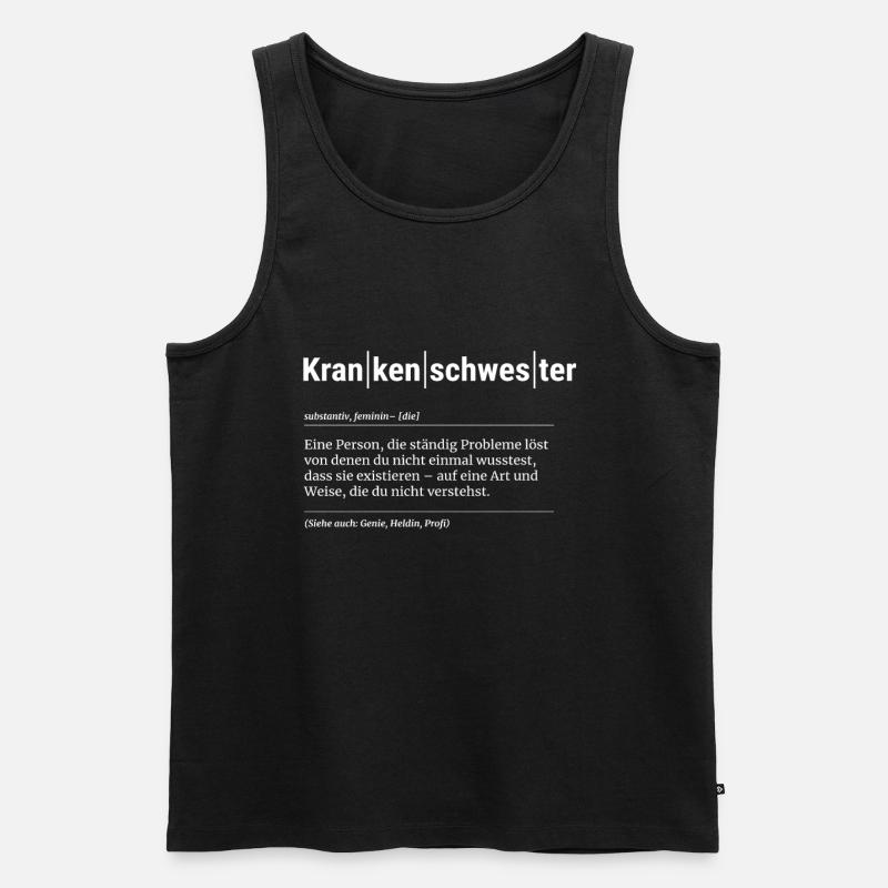 Lustiger Krankenschwester Spruch Geschenk Pflege - Männer Premium Bio Tank Top - Schwarz