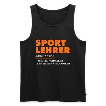 Sportlehrer Spruch - Männer Premium Bio Tank Top - Schwarz - Vorne - Michal (187cm)