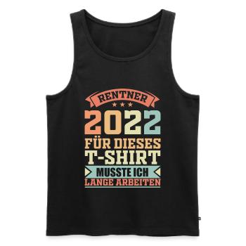 Rentner 2022 Ruhestand & Rente Geschenkidee - Männer Premium Bio Tank Top - Schwarz - Vorne - Michal (187cm)