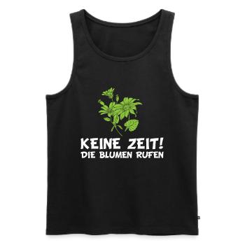 Floristin | Keine Zeit! Die Blumen rufen - Männer Premium Bio Tank Top - Schwarz - Vorne - Michal (187cm)