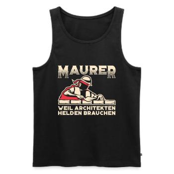 Maurer weil Architekten Helden brauchen - Männer Premium Bio Tank Top - Schwarz - Vorne - Michal (187cm)