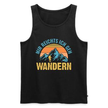 Wandern - Mir reichts ich geh wandern - Männer Premium Bio Tank Top - Schwarz - Vorne - Michal (187cm)