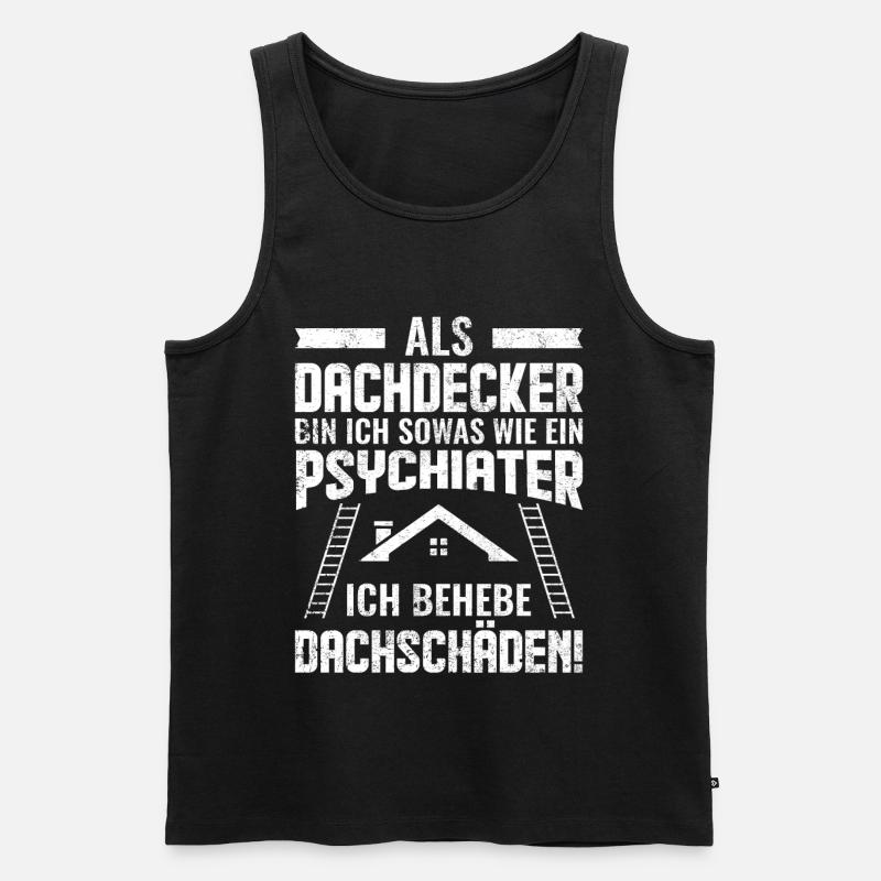 Dachdecker | Lustige Sprüche - Männer Premium Bio Tank Top - Schwarz