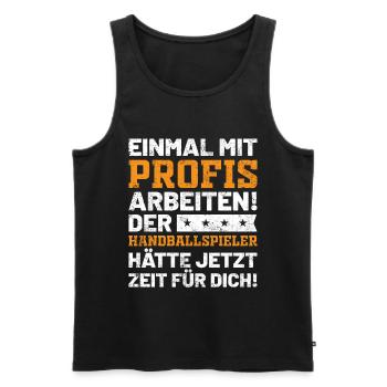 Lustiges Handball Sprüche Handballspieler Geschenk - Männer Premium Bio Tank Top - Schwarz - Vorne - Michal (187cm)