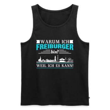 Freiburg | Lustiges Freiburger Sprüche Geschenk - Männer Premium Bio Tank Top - Schwarz - Vorne - Michal (187cm)