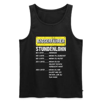 Baggerfahrer Stundenlohn Spruch - Männer Premium Bio Tank Top - Schwarz - Vorne - Michal (187cm)