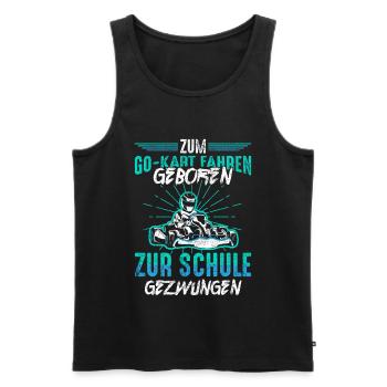 Gokart Schüler Schule lustige Sprüche - Männer Premium Bio Tank Top - Schwarz - Vorne - Michal (187cm)