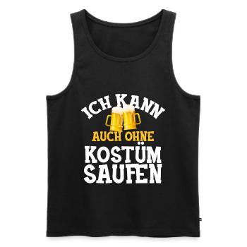Karneval Fasching Spruch saufen ohne kostüm - Männer Premium Bio Tank Top - Schwarz - Vorne - Michal (187cm)