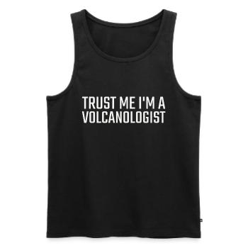Volcanologist Trust me Volcanology - Männer Premium Bio Tank Top - Schwarz - Vorne - Michal (187cm)
