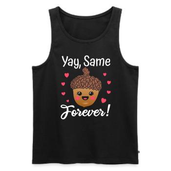 Yay Same Eichel Forever Junggesellenabschied Braut - Männer Premium Bio Tank Top - Schwarz - Vorne - AI Model Male 178 light (178cm)