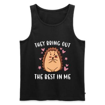 Hedgie They Bring Out The Best In Me Hedgehog - Men's Premium Organic Tank Top - black - Front - AI Model Male 178 light (178cm)
