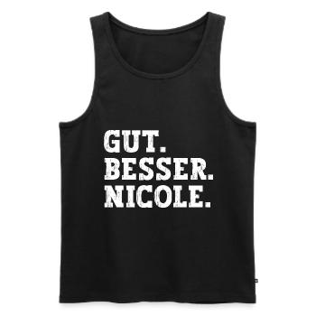 Gut Besser Nicole Lustiger Spruch Name Nicole - Männer Premium Bio Tank Top - Schwarz - Vorne - Michal (187cm)
