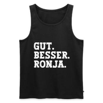 Gut Besser Ronja Lustiger Spruch Name Ronja - Männer Premium Bio Tank Top - Schwarz - Vorne - AI Model Male 178 light (178cm)