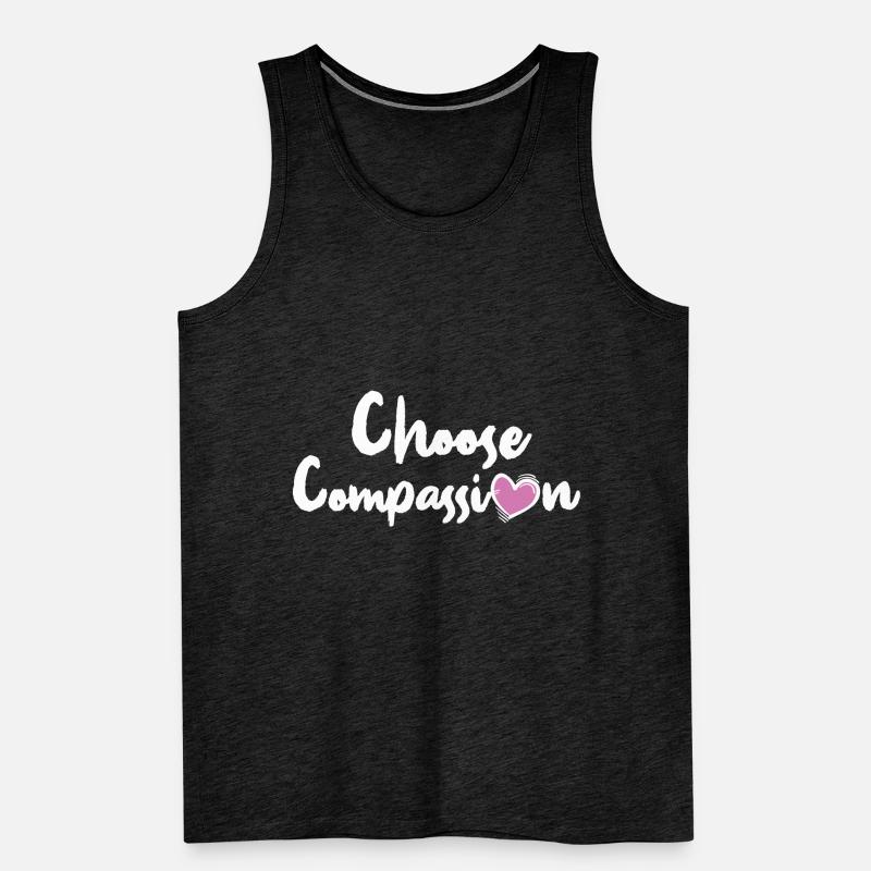 Compassion Ethics Motivation Cool Gift Men's Premium Organic Tank Top