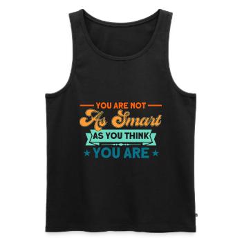 Irony Black Humor Sarcastic Gift - Men's Premium Organic Tank Top - black - Front - AI Model Male 178 light (178cm)