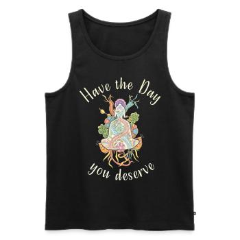 Have the Day you deserve! Buddha meditating - Men's Premium Organic Tank Top - black - Front - AI Model Male 178 light (178cm)