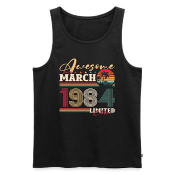 40th Birthday Great since March Born in 1984 - Men's Premium Organic Tank Top - black - Front - Michal (187cm)