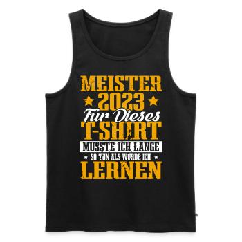 Meister 2023 Meisterprüfung Meisterbrief - Männer Premium Bio Tank Top - Schwarz - Vorne - Michal (187cm)