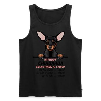 Ohne Chihuahua ist alles doof - Männer Premium Bio Tank Top - Schwarz - Vorne - Michal (187cm)