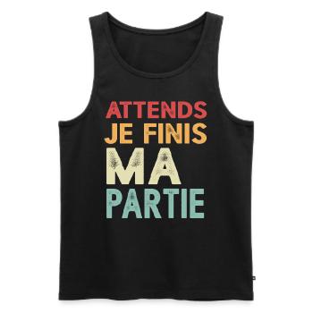 Attends Je Finis Ma Partie Cadeau Humour Geek Game - Débardeur bio Premium Homme - noir - Devant - Michal (187cm)