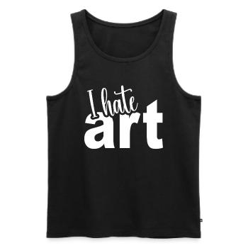 I Hate Art: Humorous Artist Design - Men's Premium Organic Tank Top - black - Front - AI Model Male 178 light (178cm)