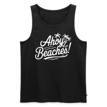 Ahoy Beaches | Lustiges Strand & Urlaub - Männer Premium Bio Tank Top - Schwarz - Vorne - AI Model Male 178 light (178cm)