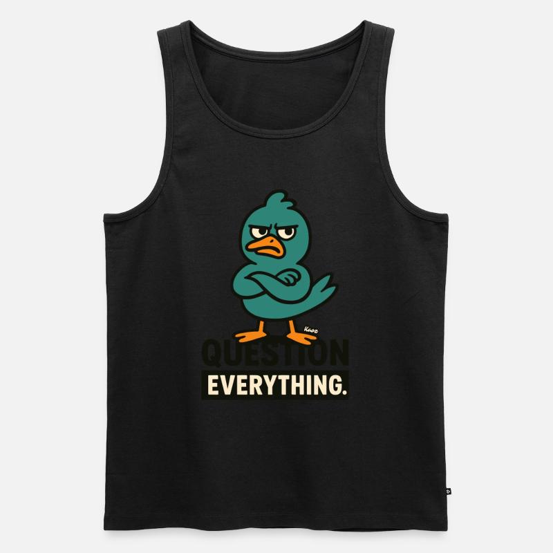 Misstrauischer Vogel – Hinterfrage alles - Männer Premium Bio Tank Top - Schwarz