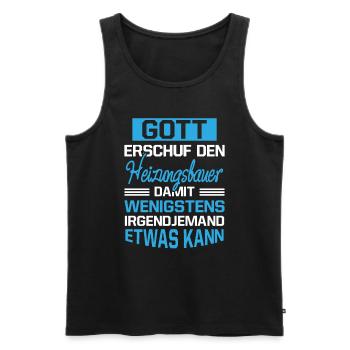 Gott Erschuf Heizungsbauer Handwerker Geschenk - Männer Premium Bio Tank Top - Schwarz - Vorne - AI Model Male 178 light (178cm)
