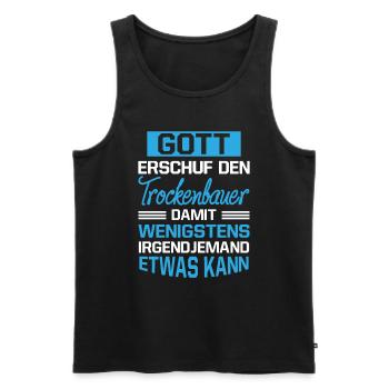 Gott Erschuf Trockenbauer Handwerker Geschenk - Männer Premium Bio Tank Top - Schwarz - Vorne - AI Model Male 178 light (178cm)