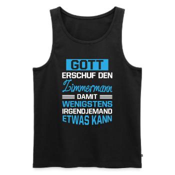 Gott Erschuf Zimmermann Handwerker Geschenk - Männer Premium Bio Tank Top - Schwarz - Vorne - AI Model Male 178 light (178cm)