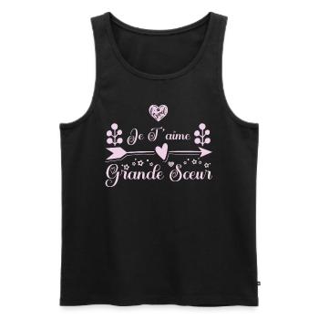 Je t'aime grande sœur. cadeau grande sœur. soeur. - Débardeur bio Premium Homme - noir - Devant - Michal (187cm)