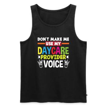 Don't let me have my daycare voice - Men's Premium Organic Tank Top - black - Front - AI Model Male 178 light (178cm)