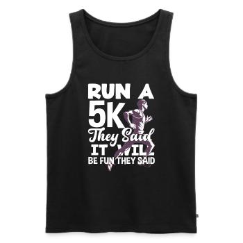 Courir un 5 km, ils ont dit que ce serait amusant - Débardeur bio Premium Homme - noir - Devant - Michal (187cm)