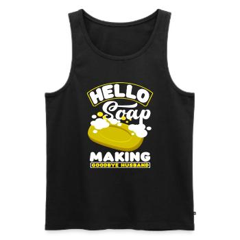 Hello soap making goodbye husband - Men's Premium Organic Tank Top - black - Front - Michal (187cm)