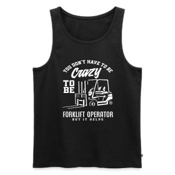 Du Musst Nicht Verrückt Sein Um Gabelstaplerfahrer - Männer Premium Bio Tank Top - Schwarz - Vorne - AI Model Male 178 light (178cm)