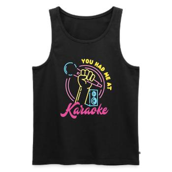 Du Hattest Mich Bei Karaoke - Männer Premium Bio Tank Top - Schwarz - Vorne - Michal (187cm)